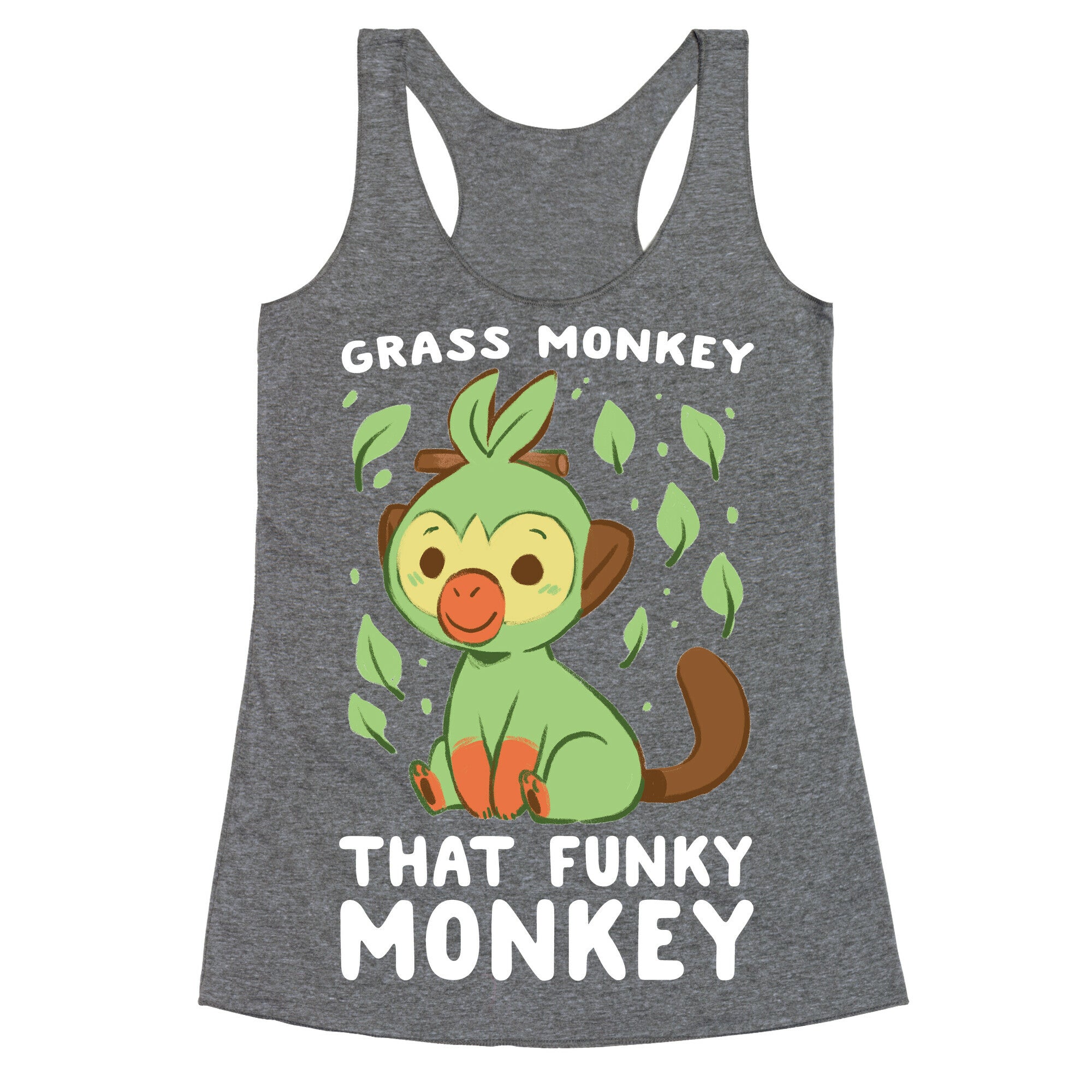 Grass Monkey, That Funky Monkey - Grookey Racerback Tank